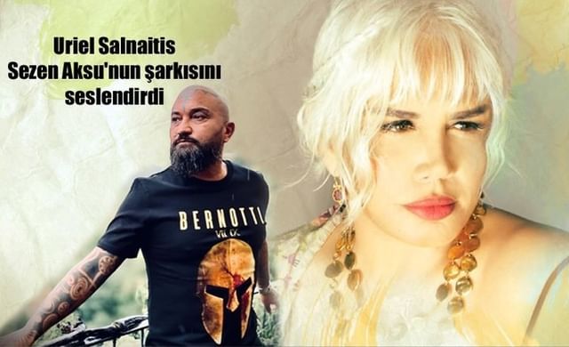 uriel salnaitis kendisine yapilan sezen aksu hakaretlerine sessiz kalmadi